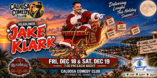 Caloosa Comedy Christmas Nights with Headliner Jake Klark