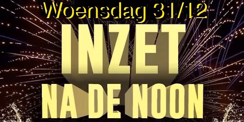 Inzet na de noon