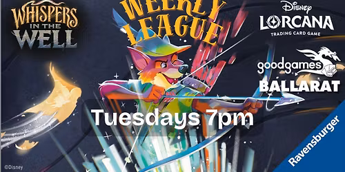 Lorcana - Whispers in the Well - Weekly League