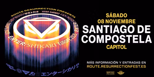 Route Resurrection: Enter Shikari (Santiago, 2025)