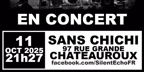 Concert au Sans Chichi - Châteauroux