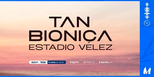 Tan Bi\u00f3nica \u2022 El Regreso \u2022 BA