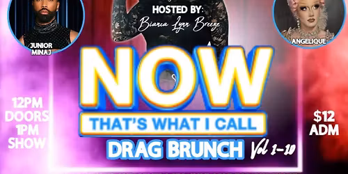 NOW That\u2019s What I Call Drag Brunch