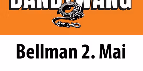 Bandtwang p\u00e5 Bellman l\u00f8rdag 2 mai