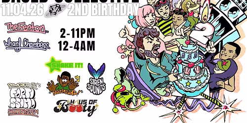 Based Collective 2nd Birthday Charity Rave (Day &amp; Night, 2 Venues) \ud83c\udf82