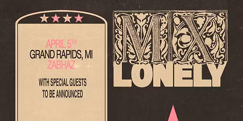 FREE SPACE PRESENTS: MX LONELY @ ZABHAZ