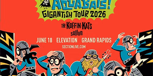 The Aquabats! Gigantish Tour 2026 at Elevation - Grand Rapids, MI