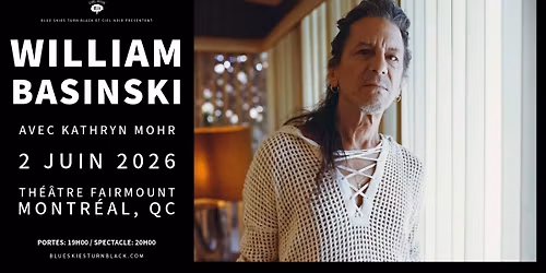 WILLIAM BASINSKI - Montr\u00e9al