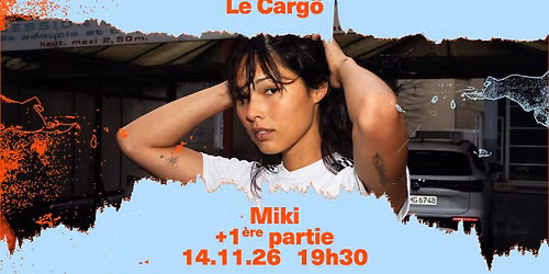 Le Carg\u00f6 | Miki + premi\u00e8re partie