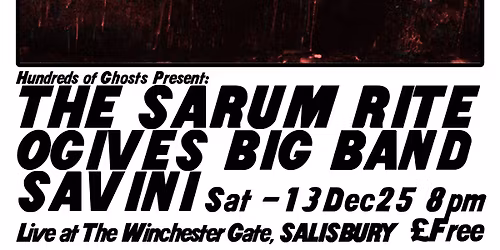 THE SARUM RITE, Ogives Big Band, Savini - Live music at The Winchester Gate, SALISBURY - 13DEC25