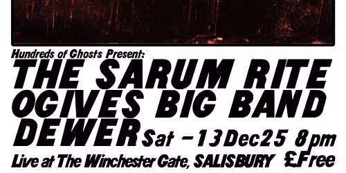 THE SARUM RITE, Ogives Big Band, Dewer - Live music at The Winchester Gate, SALISBURY - 13DEC25