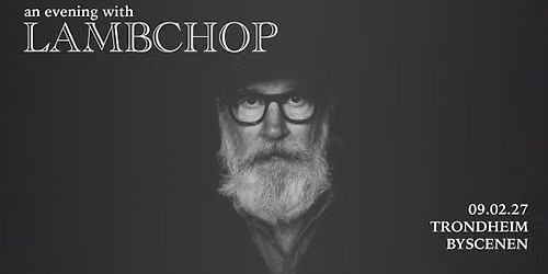 An evening with Lambchop \/\/ Byscenen Trondheim