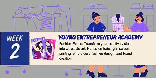 FLX Unity Center Summer Program: Week 2: Young Entrepreneur Camp
