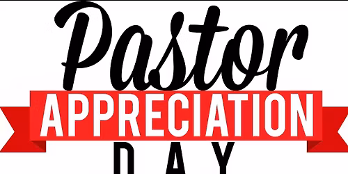 Pastor Appreciation Day