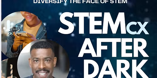 STEMcx After Dark
