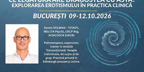 Ce leg\u0103tur\u0103 are dragostea cu practica ta clinic\u0103? Atelier pentru terapeuti.