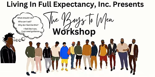 The Boys to Men Workshop