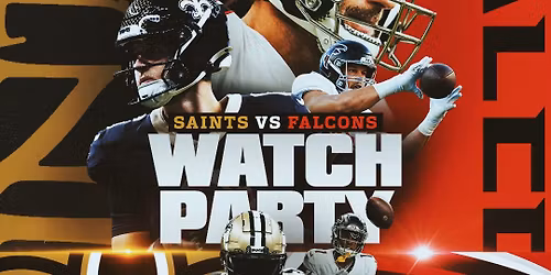 Saints vs. Falcons Ultimate Watch Party 