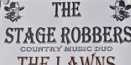 The Stage Robbers Country Music Duo