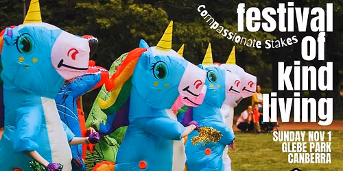 Compassionate Stakes - Festival of Kind Living