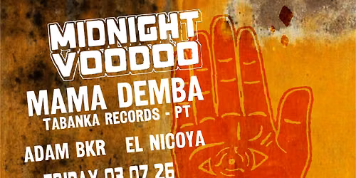 Midnight Voodoo w\/ MAMA DEMBA (Tabanka Records - PT)