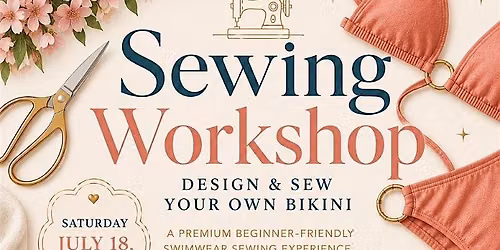 Sewing Workshop: Design & Sew Your Own Bikini