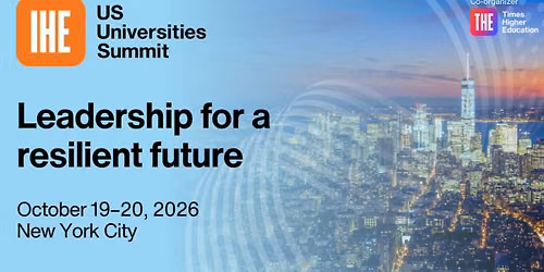 US Universities Summit 2026 | Leadership for a Resilient Future (In-Person Only)