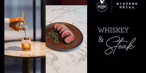 Whiskey & Steak Tasting Dinner