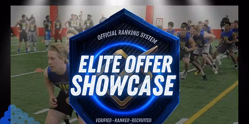 Elite Offer Football Showcase \u2013 Houston\/Spring, TX