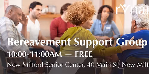 Bereavement Support Group - New Milford - FREE