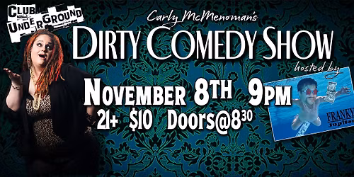 Dirty Comedy Show!