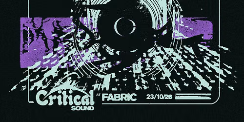 Critical Sound London 2026 | FABRICLIVE