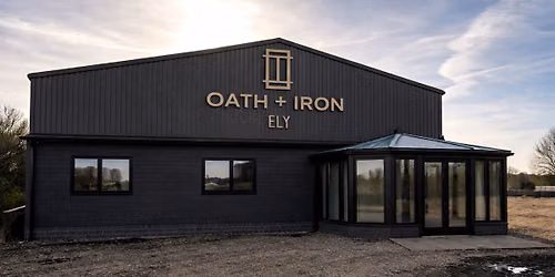 Oath + Iron - Ely - Opening Event