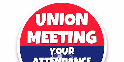 RGV Union Meeting
