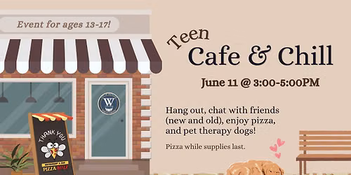 Teen: Cafe & Chill