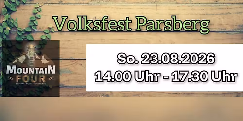 Mountain Four - Volksfest Parsberg