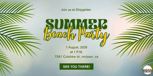 Summer Beach Party at Shipgarten 