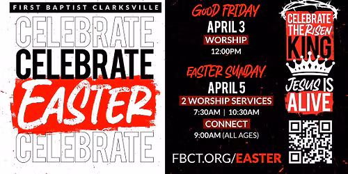 Easter at First Baptist Clarksville