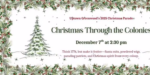 Christmas Parade - Christmas Through the Colonies