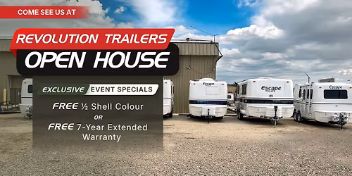 Open House @ Revolution Trailers