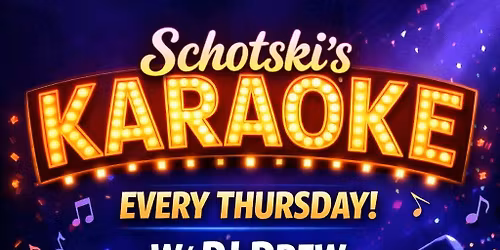KARAOKE @ SCHOTSKIS FT. DJ DREW