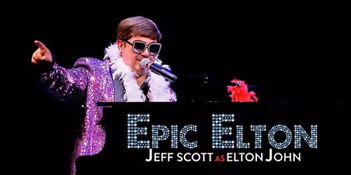 Elton John's Greatest Hits with Epic Elton