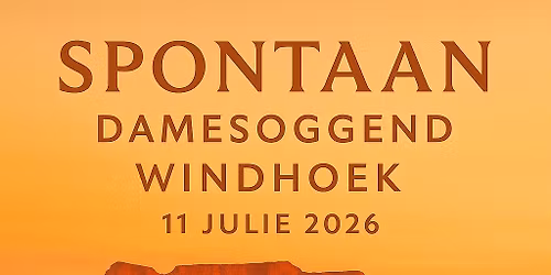Spontaan Damesoggend Windhoek - 11 Julie 2026