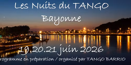 LES NUITS DU TANGO \u00e0 BAYONNE