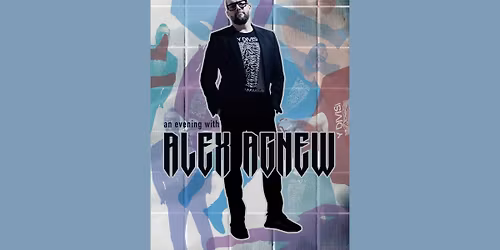 An evening with Alex Agnew - Alex Agnew