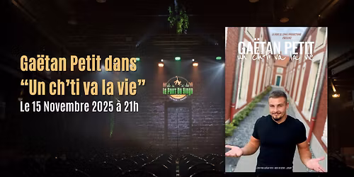 Ga\u00ebtan Petit dans \u201cUn ch\u2019ti va la vie\u201d