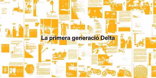 La primera generaci\u00f3 Delta