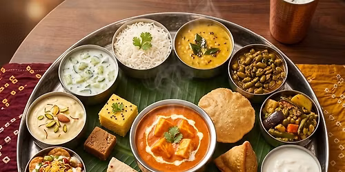 Unlimited Gujarati Thali \u2022 Memorial Day Weekend Exclusive