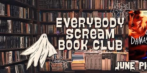 Everybody Scream Horror Book Club: Camp Damascus by Chuck Tingle