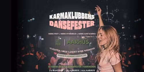 AARHUS \u2022 Karmaklubben \/\/ Dansefest \u2022 L\u00f8rdag 21. februar (m.\/u. f\u00e6llesspisning)